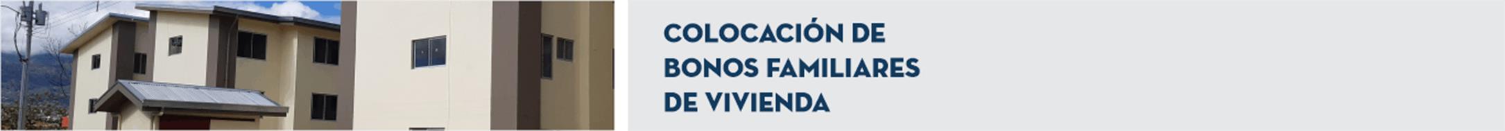 Título: Colocación de Bonos Familiares de Vivienda
